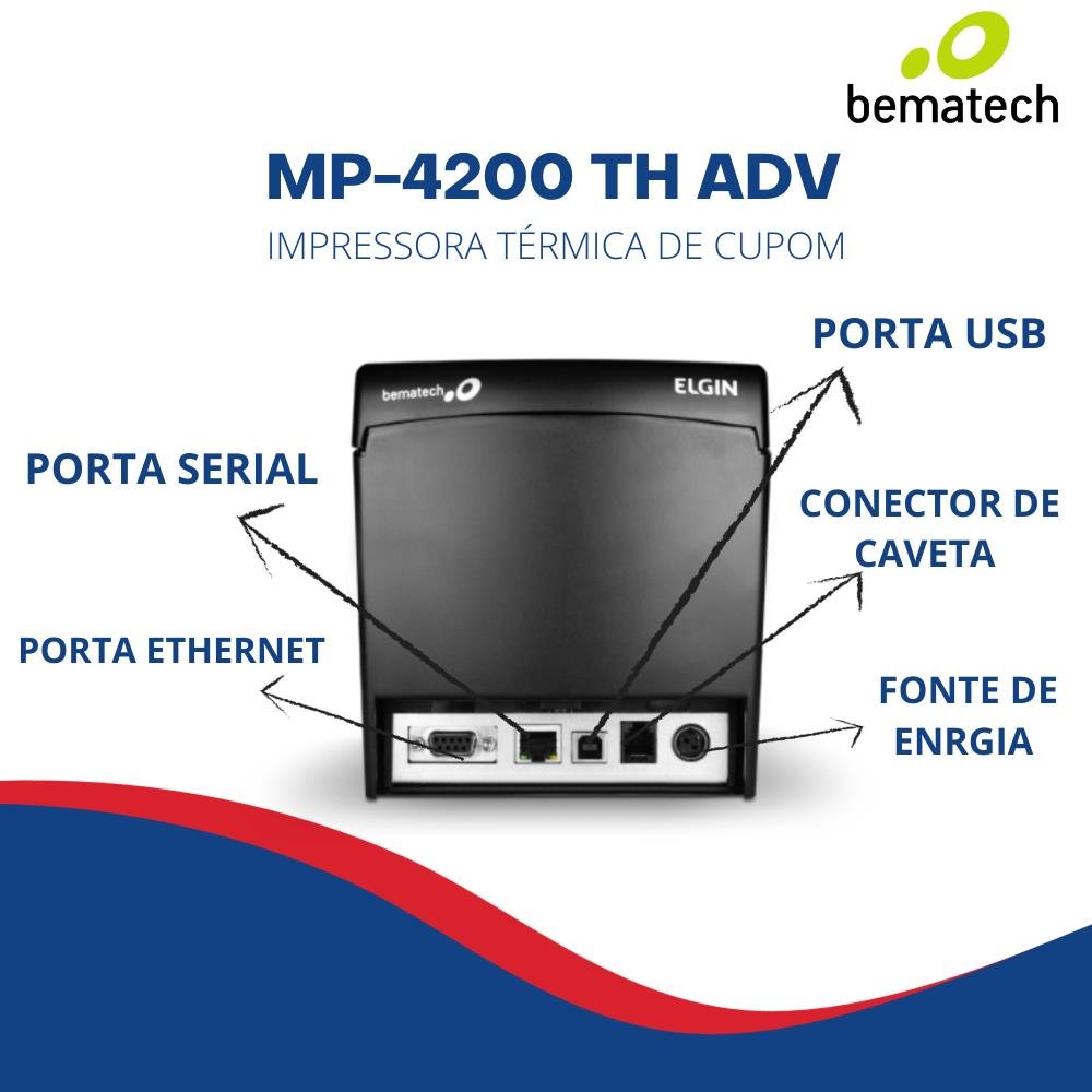 Impressora Bematech Mp-4200 Th Adv Usb Ethernet e Serial