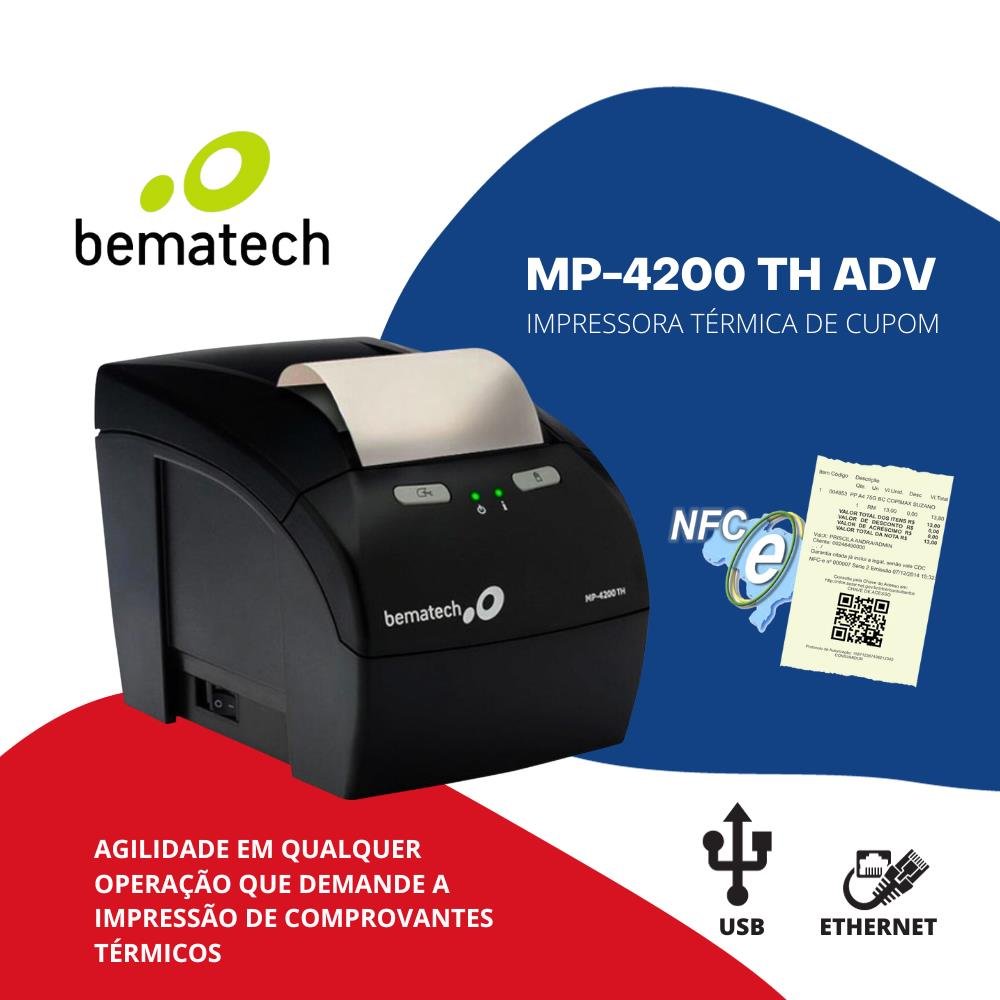 Impressora Bematech Mp-4200 Th Adv Usb Ethernet e Serial