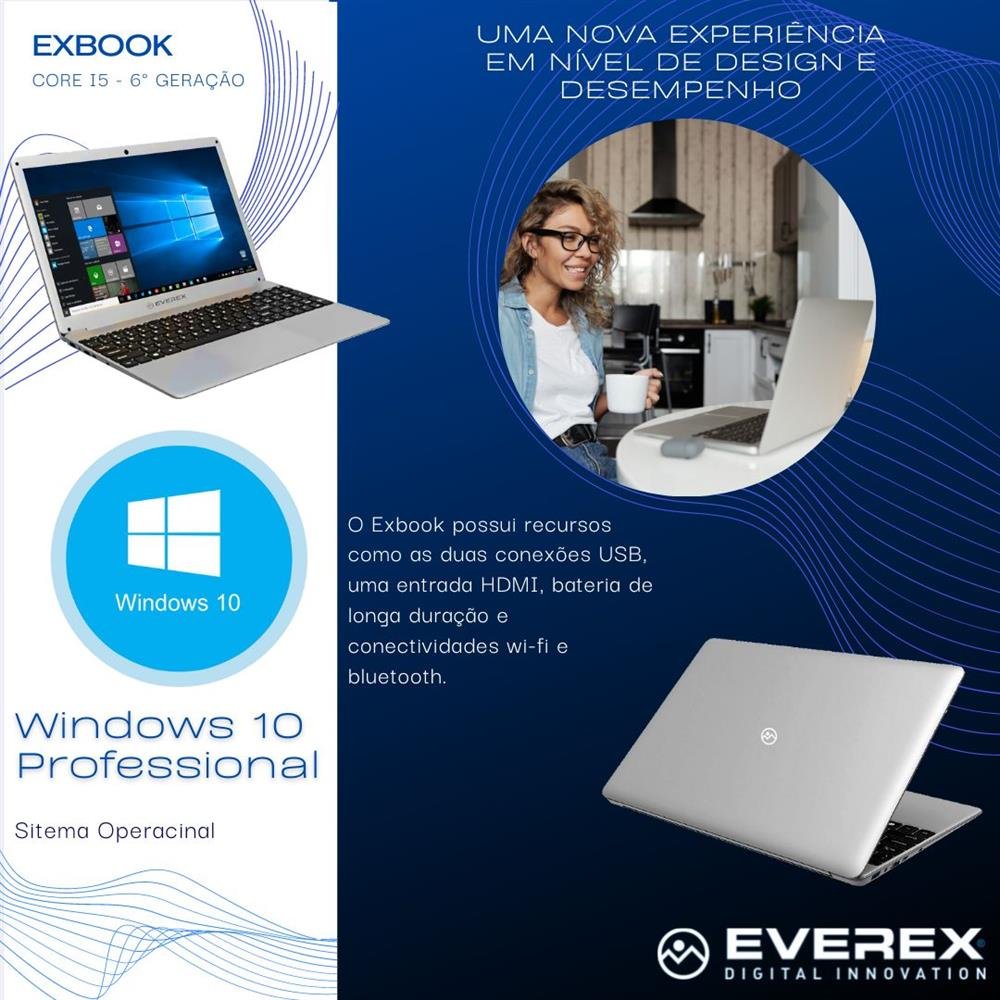 Notebook Everex Intel Core i5, 4GB DDR3, Tela 15.6¿, 240GB SSD e Windows 10