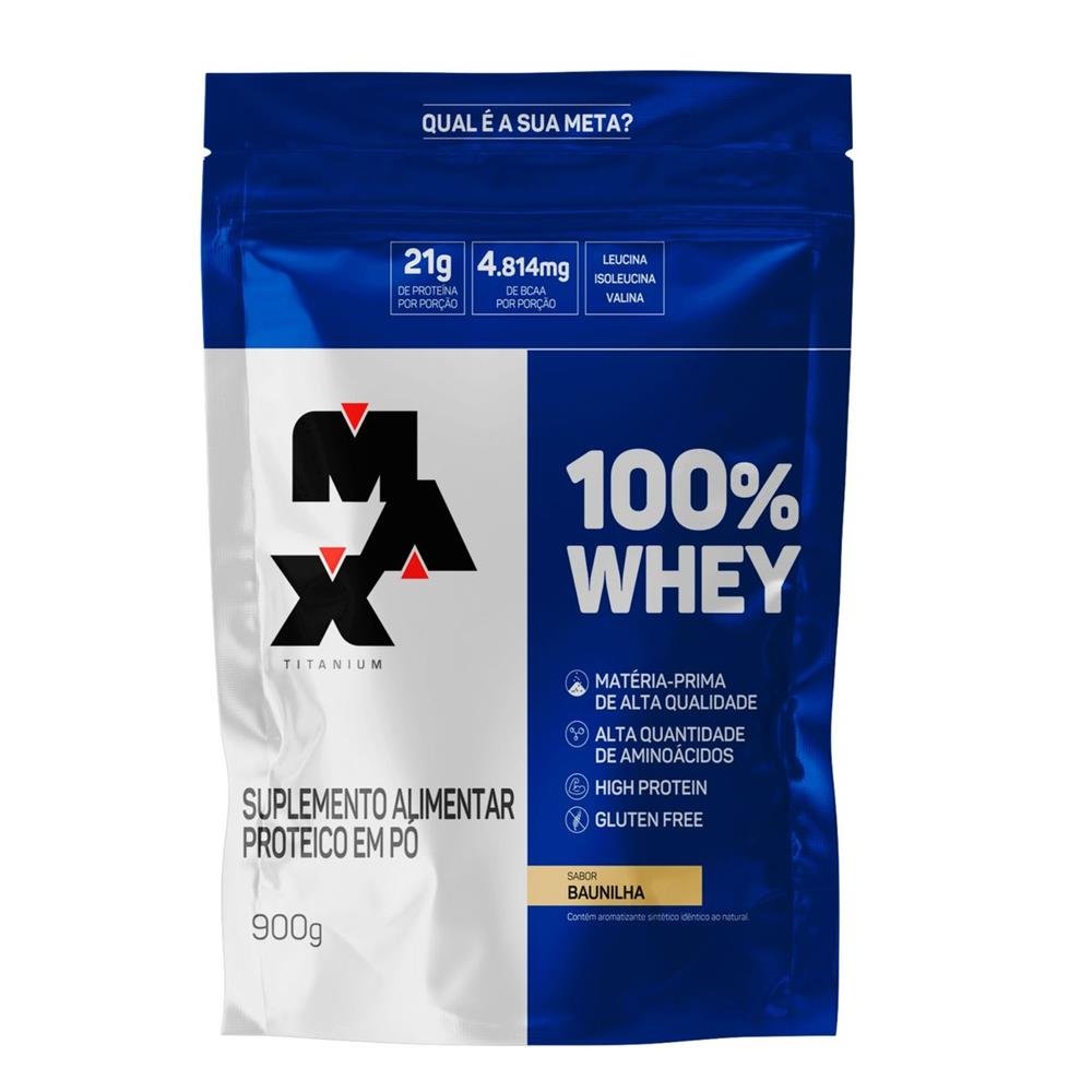 100% Whey Refil 900G - Max Titanium Sabor Baunilha