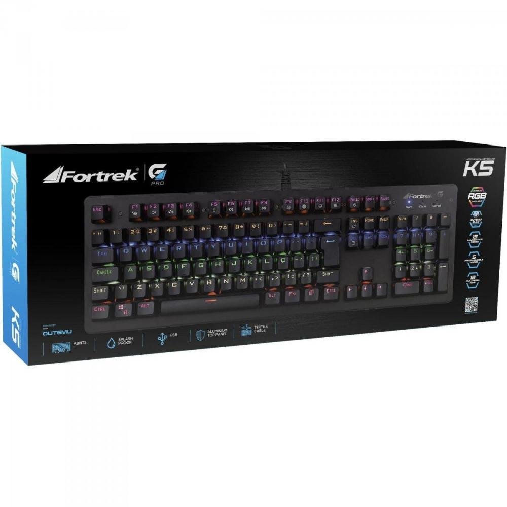 Teclado Gamer Mecânico K5 RGB Preto FORTREK Un.Venda: PC/1