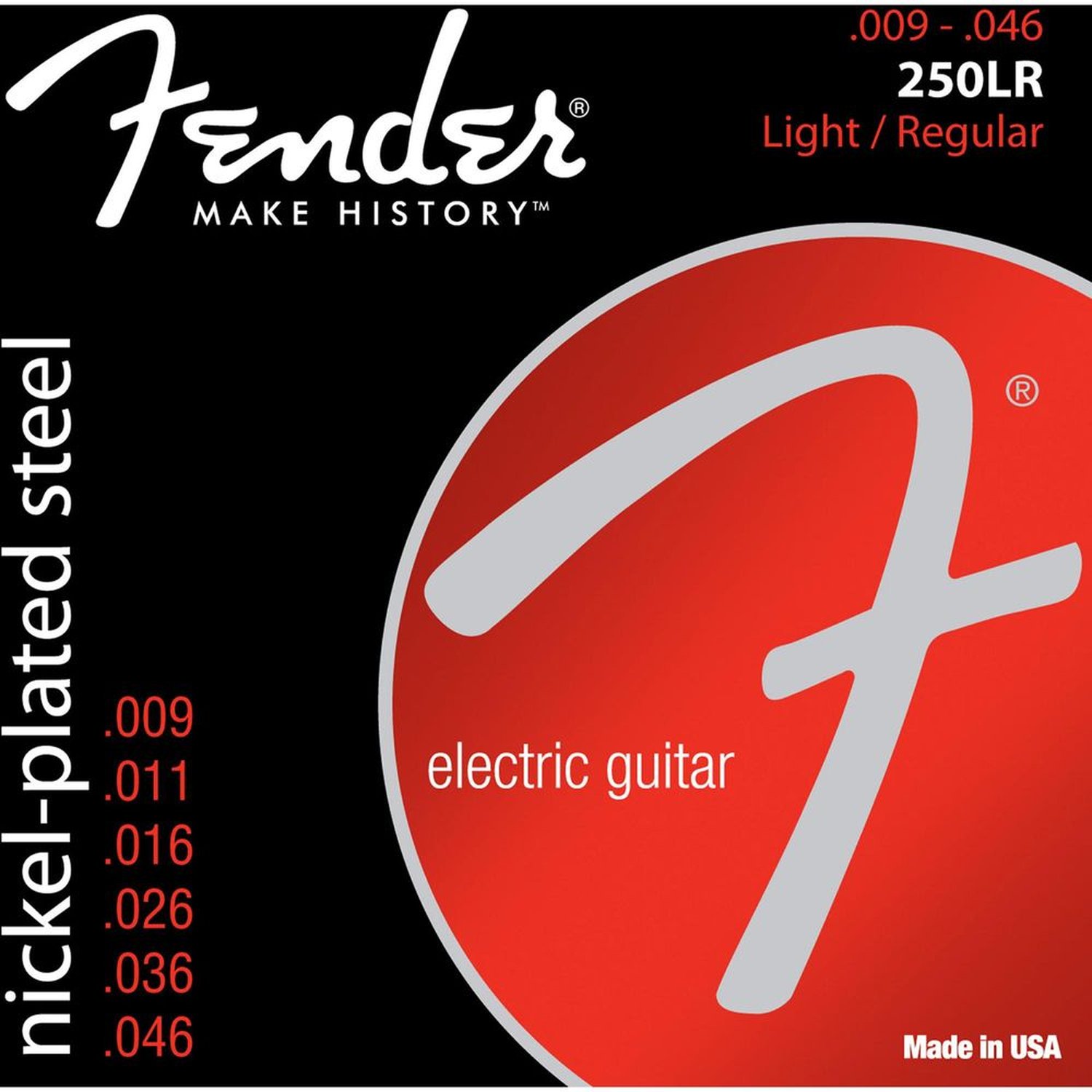 Encordoamento para Guitarra Aço .009 250LR Niquelado FENDER Un.Venda: PC/1