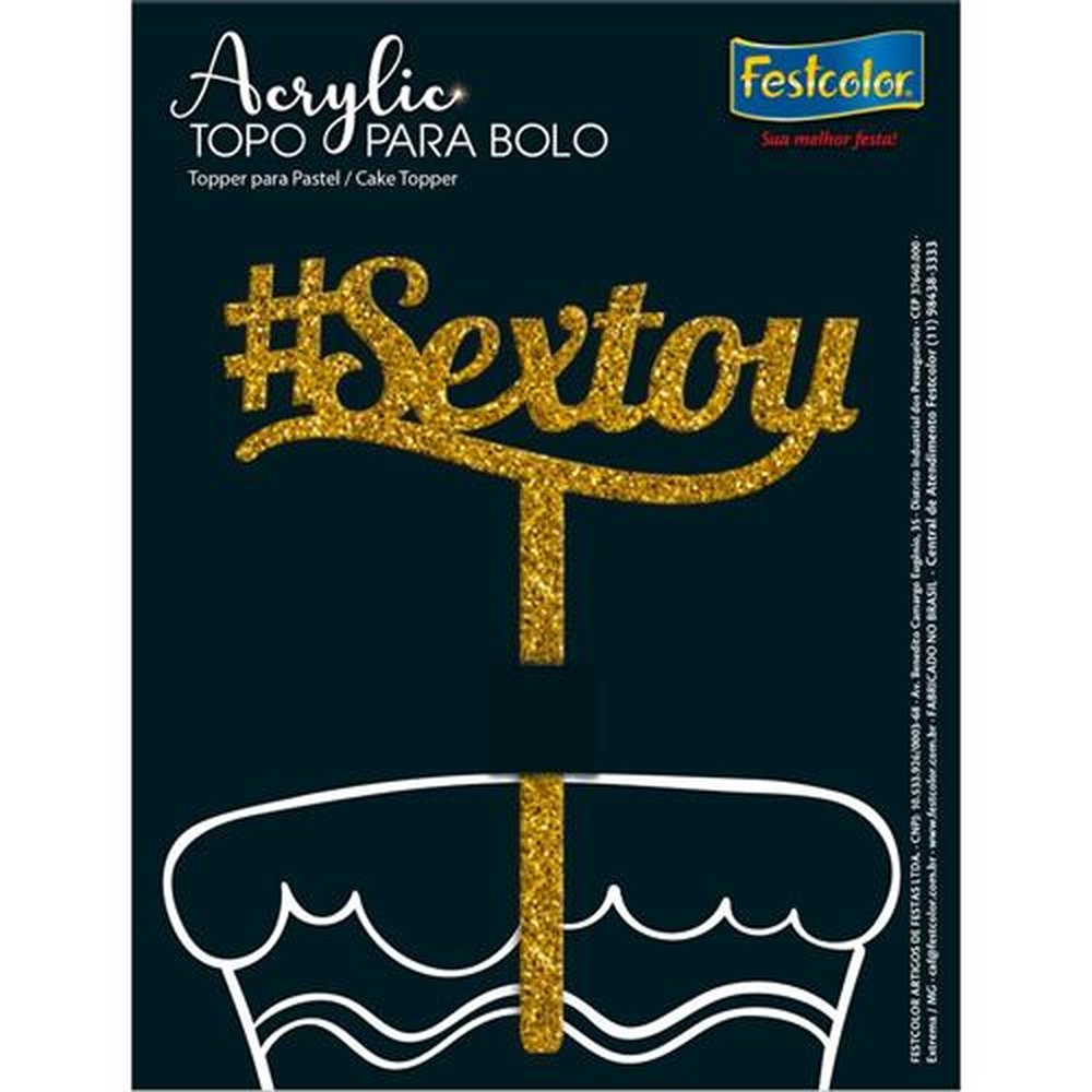 Topo Acrylic #Sextou Glitter Dourado