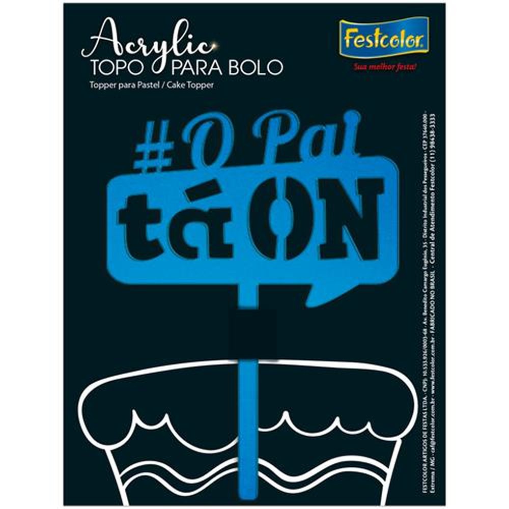 Topo Acrylic #Pai Ta On Azul Fosco