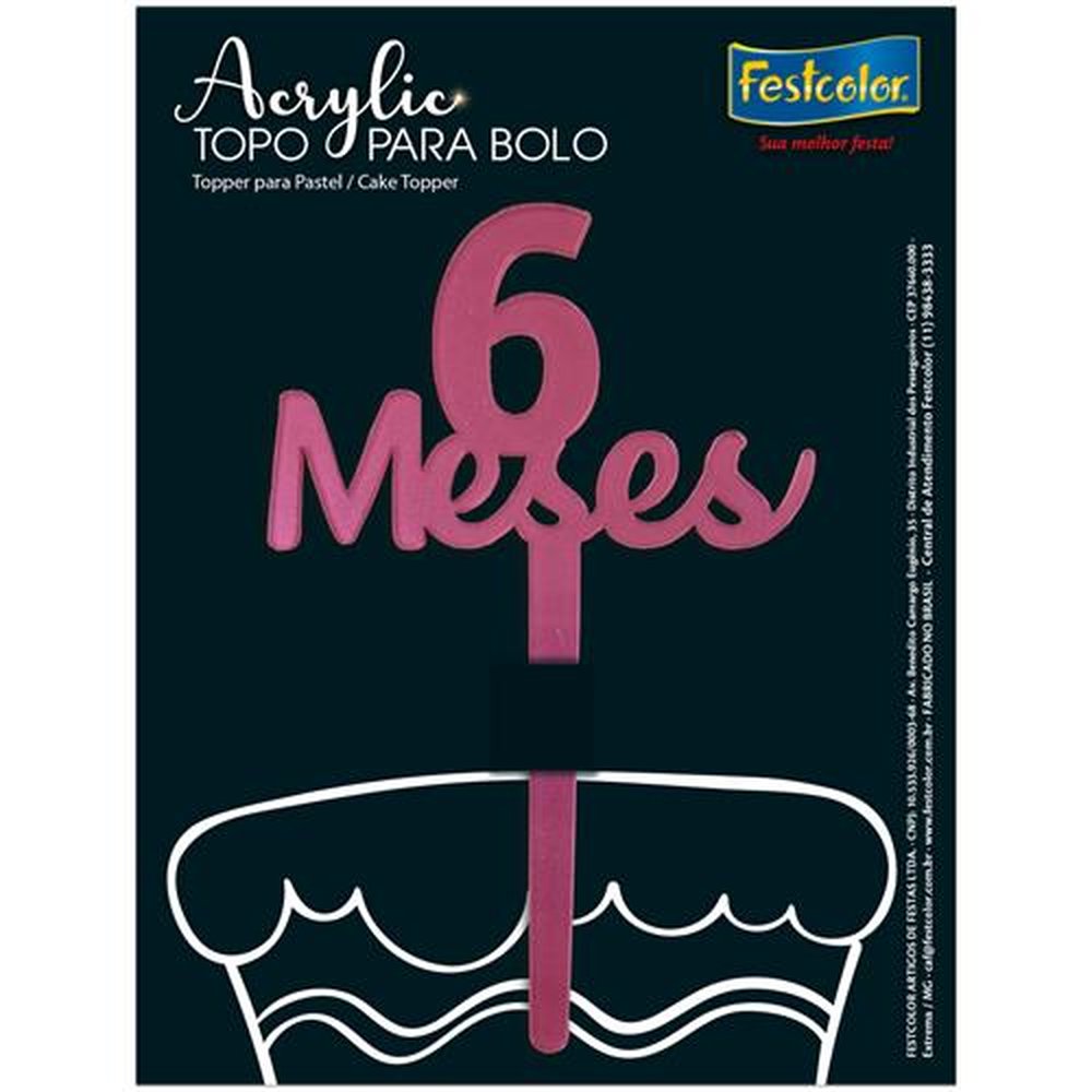 Topo Acrylic 6 Meses Rosa Fosco