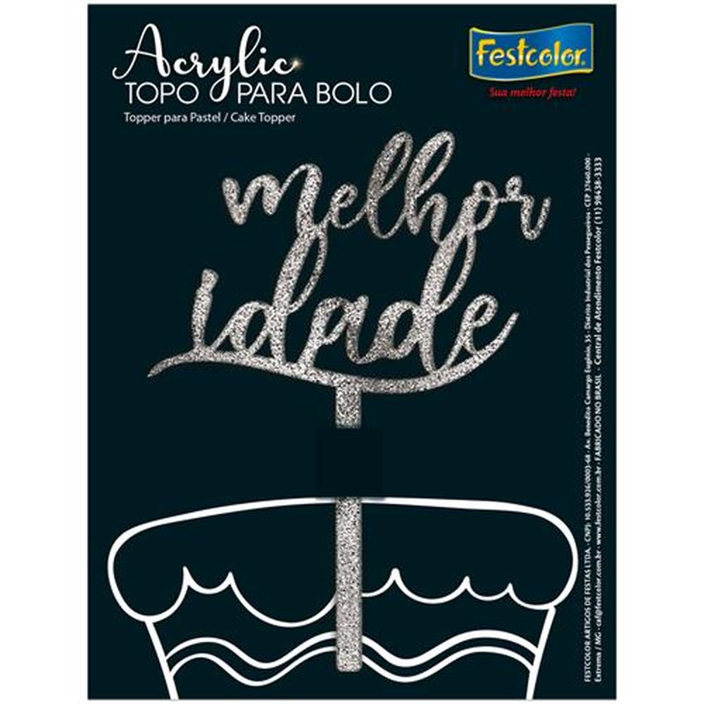 Topo Acrylic Melhor Idade Glitter Prateado