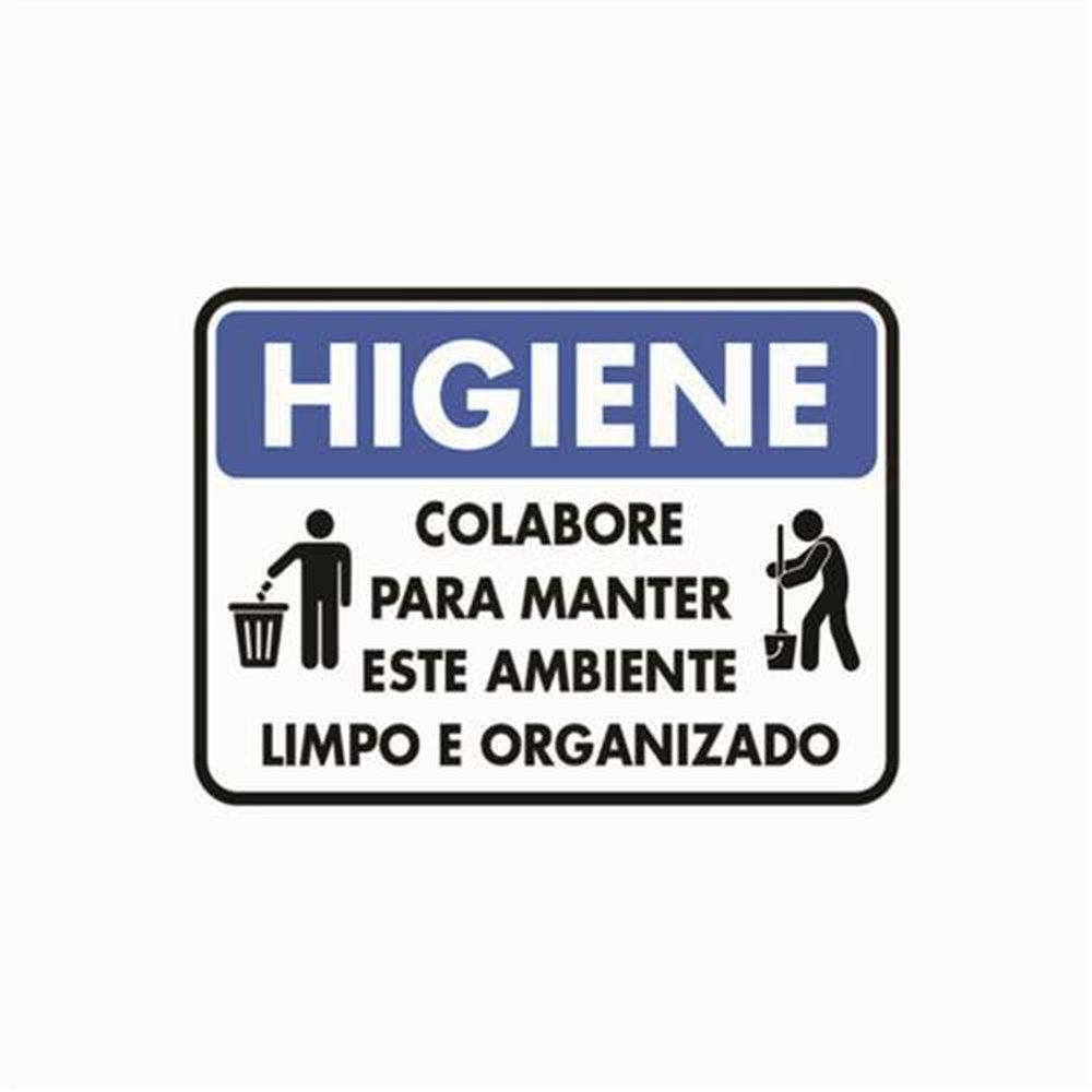 Placa de Sinalização Higiene Ambiente Limpo E Organiza Medida 20cmx30cm