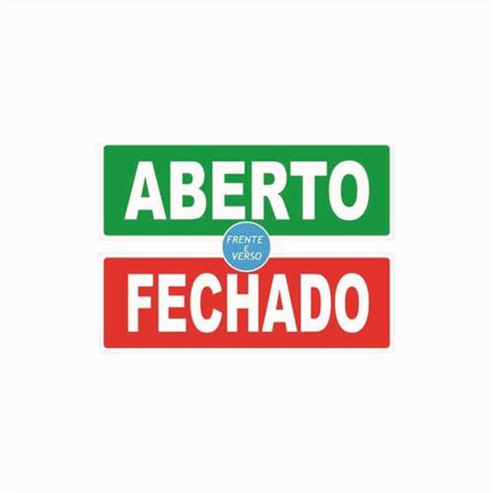 Placa de Sinalização Aberto Fechado Medida 10cmx30cm